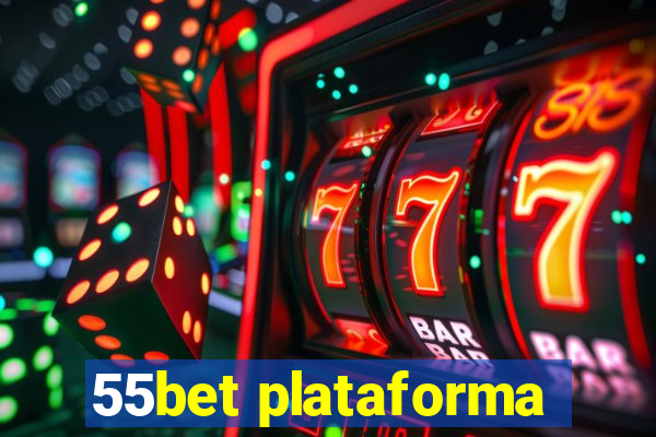 55bet plataforma